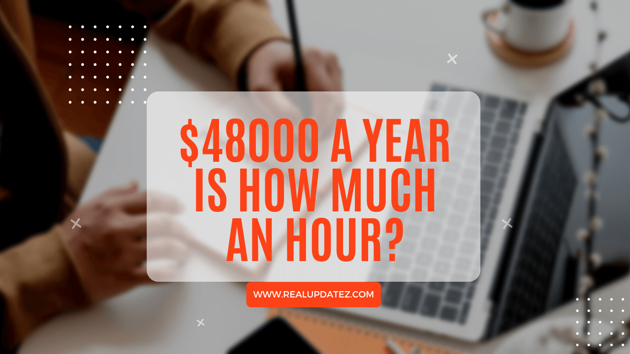 48000 a year hourly